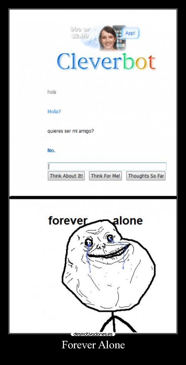Forever Alone -