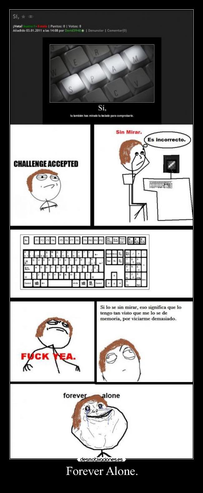 Forever Alone. - 
