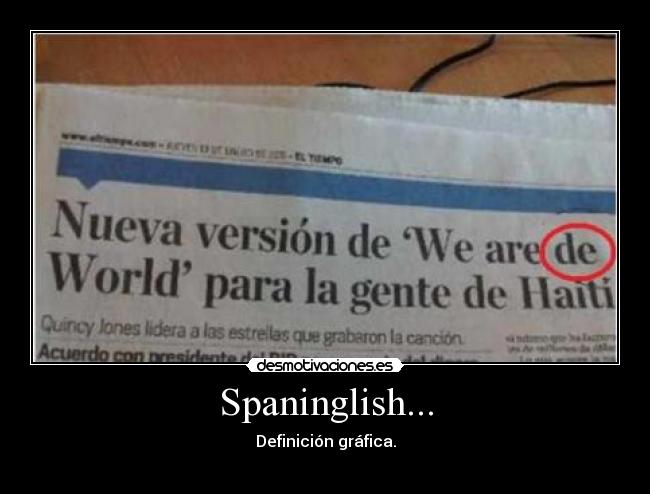 Spaninglish... -