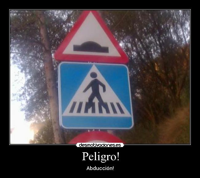 Peligro! - Abducción!