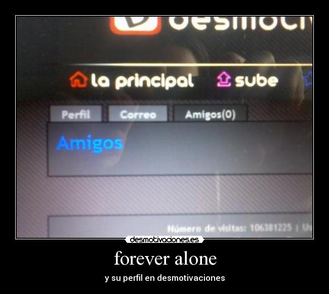 forever alone - y su perfil en desmotivaciones