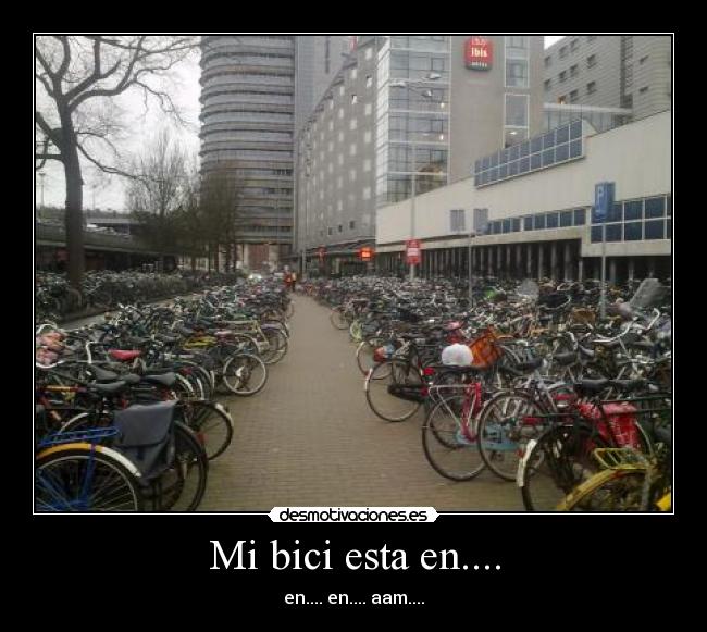 Mi bici esta en.... -