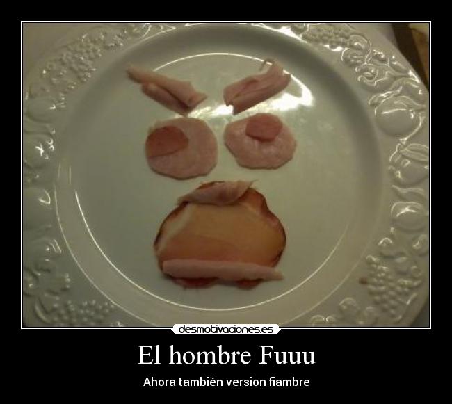 carteles fuuuuuuuuuuuuuuuuuuu desmotivaciones