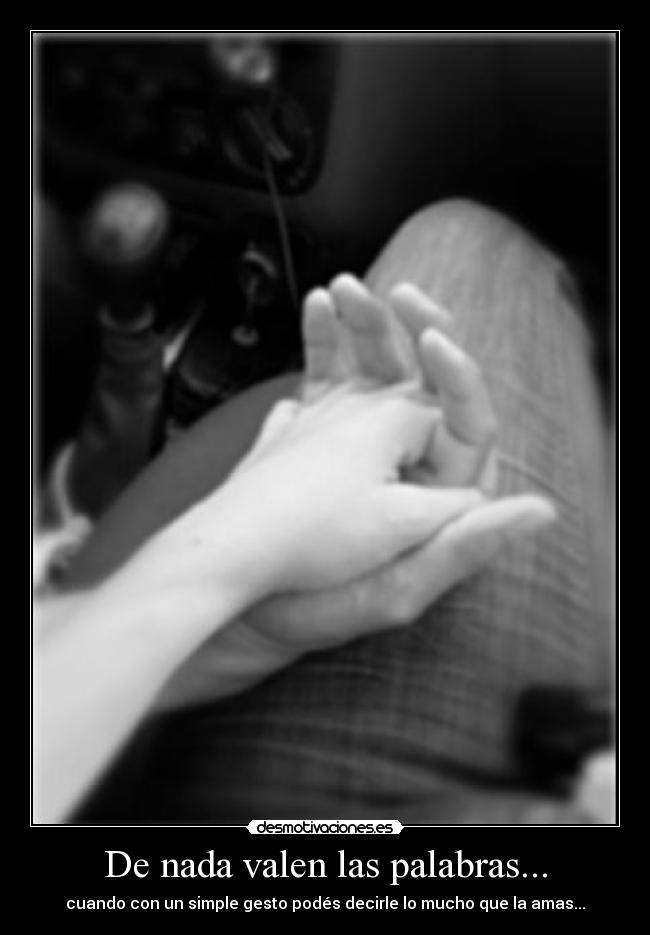 carteles amor palabras gestos carino desmotivaciones