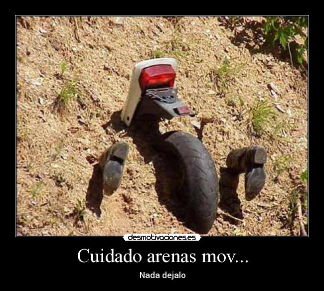 Cuidado arenas mov... -