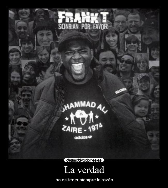 La verdad - no es tener siempre la razón