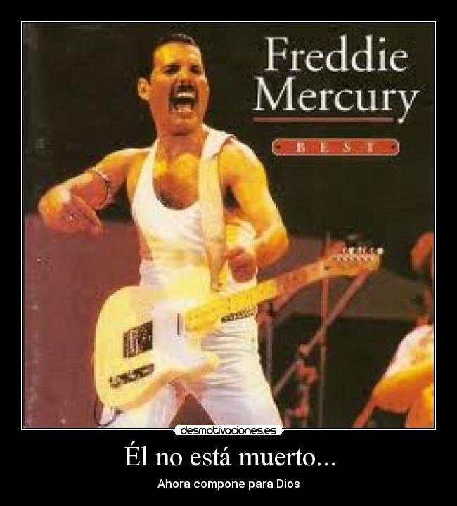 Él no está muerto... - Ahora compone para Dios
