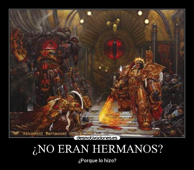 ¿NO ERAN HERMANOS? - ¿Porque lo hizo?