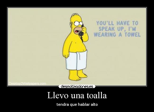 carteles toalla homer simpson desmotivaciones