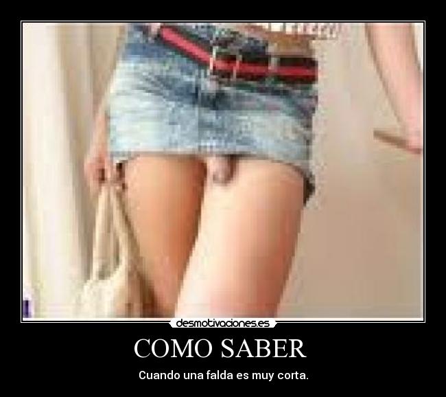 COMO SABER - Cuando una falda es muy corta.
