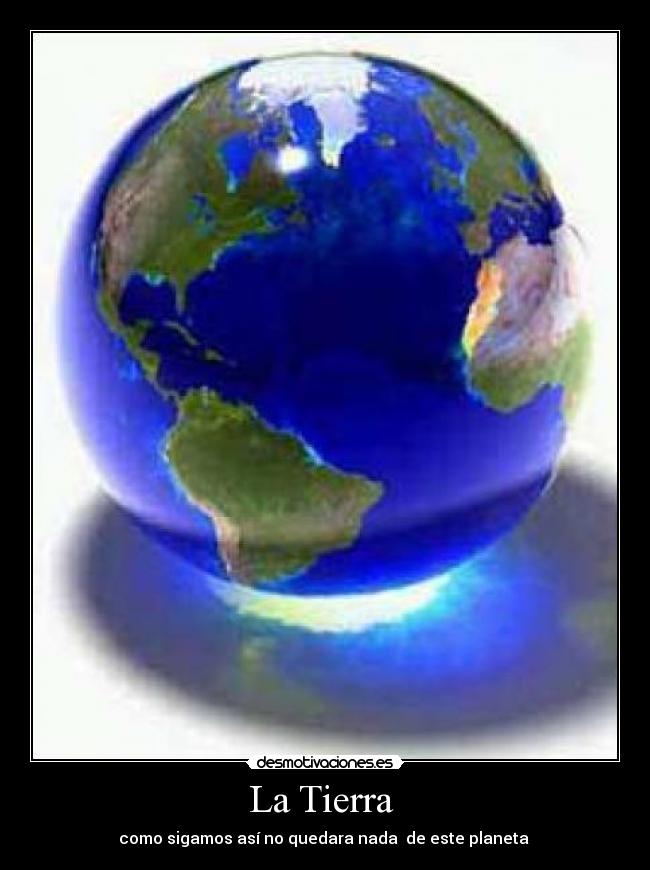 La Tierra  - 