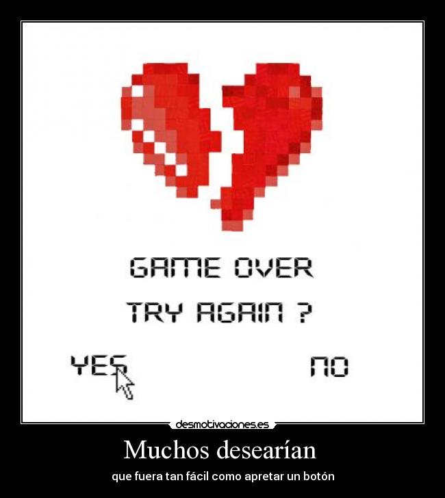 Muchos desearían  - 