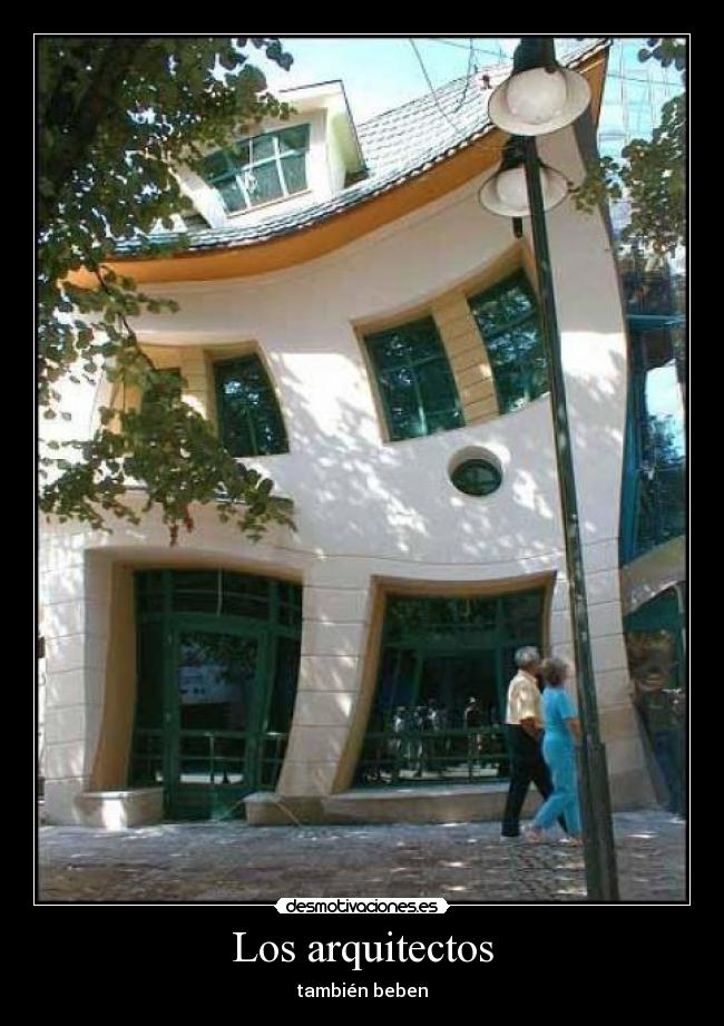 Los arquitectos - también beben