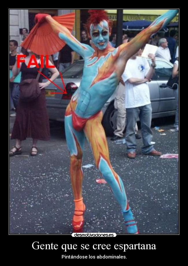 Gente que se cree espartana -