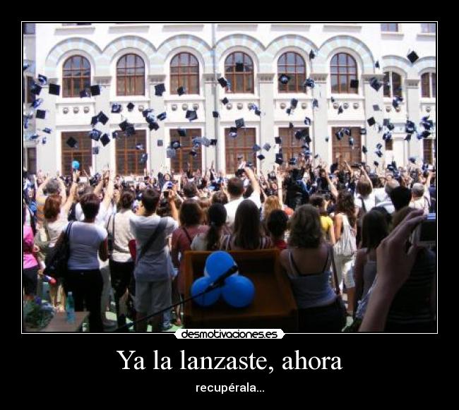 carteles graduacion escuela gorra desmotivaciones