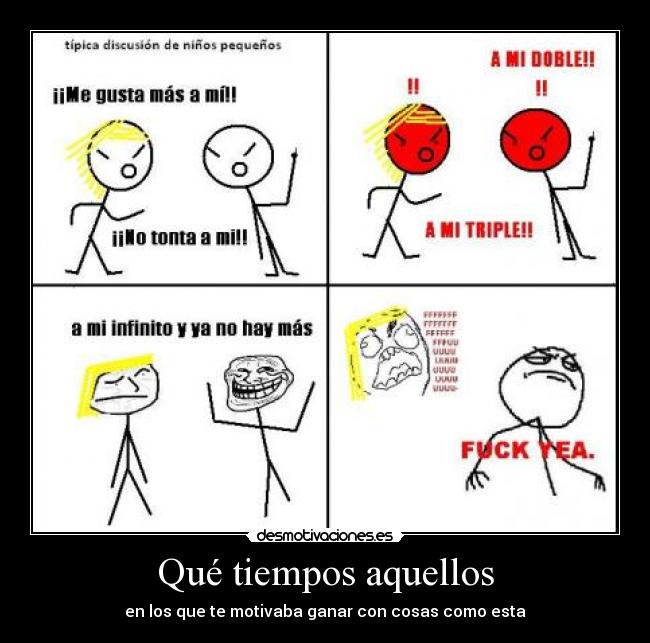 Qué tiempos aquellos - 