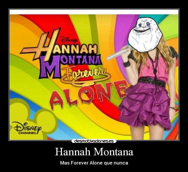 Hannah Montana -