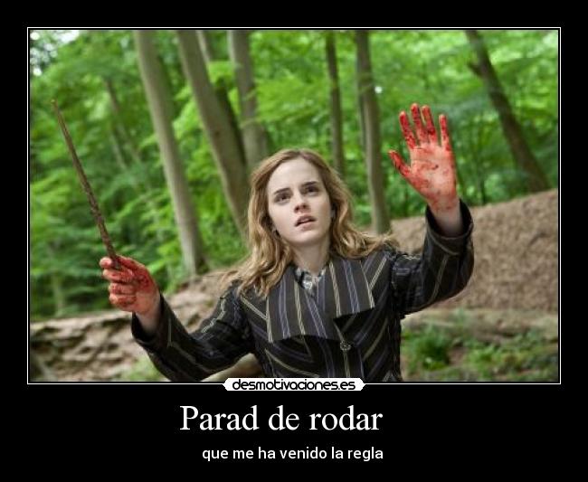 carteles parad rodar desmotivaciones