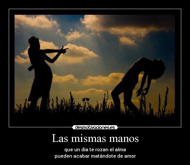 carteles las mismas manos desmotivaciones