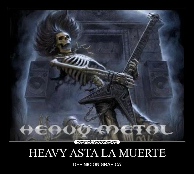 carteles muerte heavy desmotivaciones