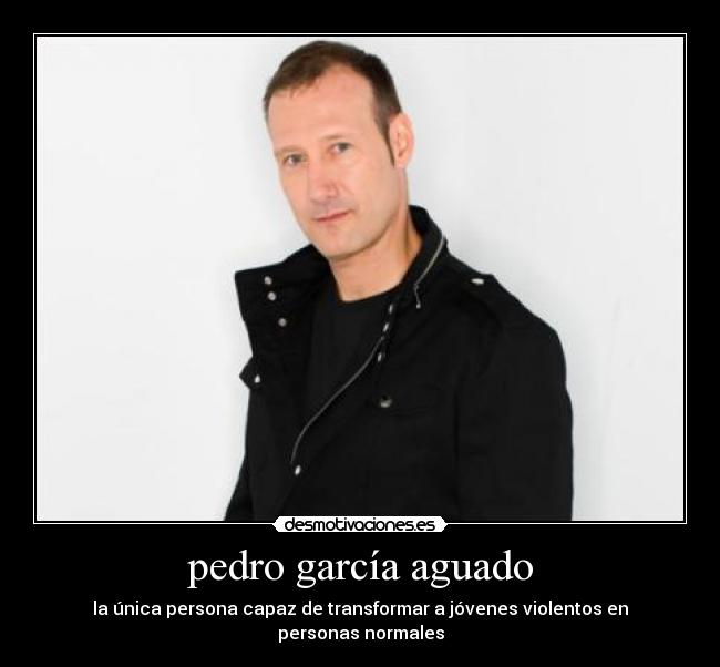 pedro garcía aguado Desmotivaciones