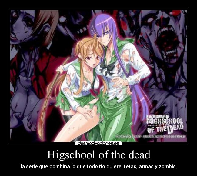 Higschool of the dead - 