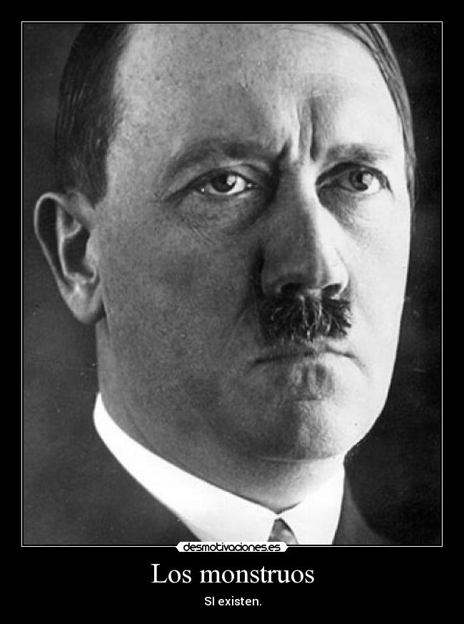 carteles nazis monstruos hitler desmotivaciones
