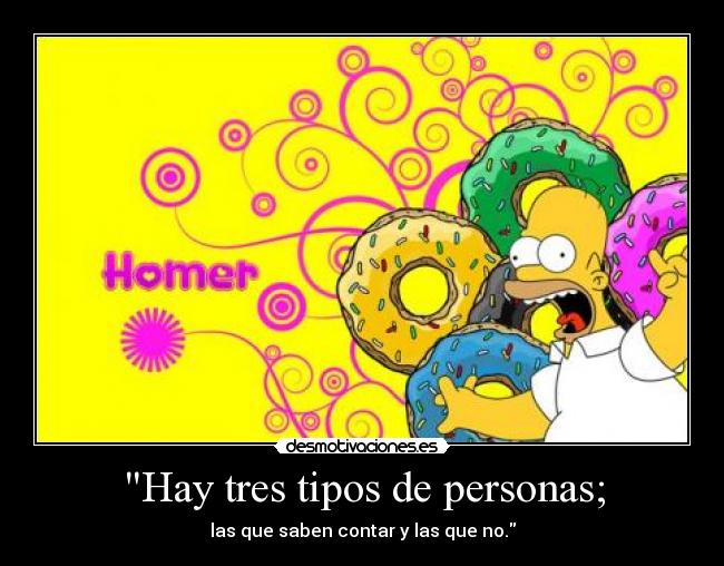 Hay tres tipos de personas; -