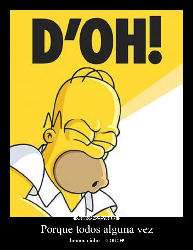 Porque todos alguna vez -