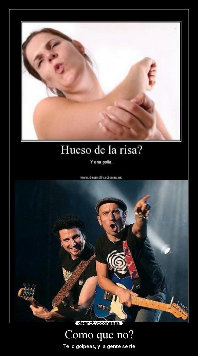 carteles hueso risa golpear reirse algo desmotivaciones