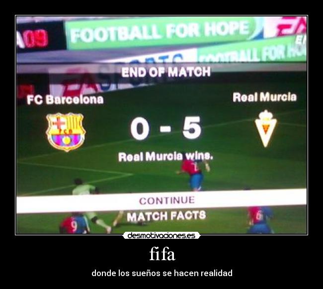 fifa - donde los sueños se hacen realidad