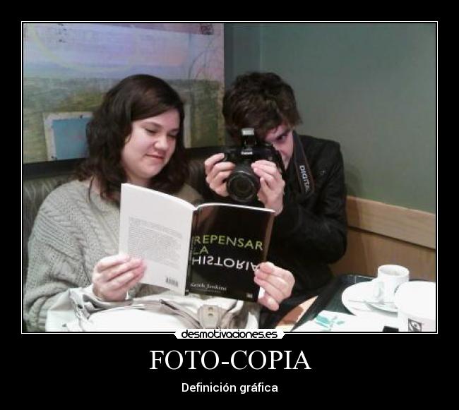 carteles fotocopia definicion grafica desmotivaciones