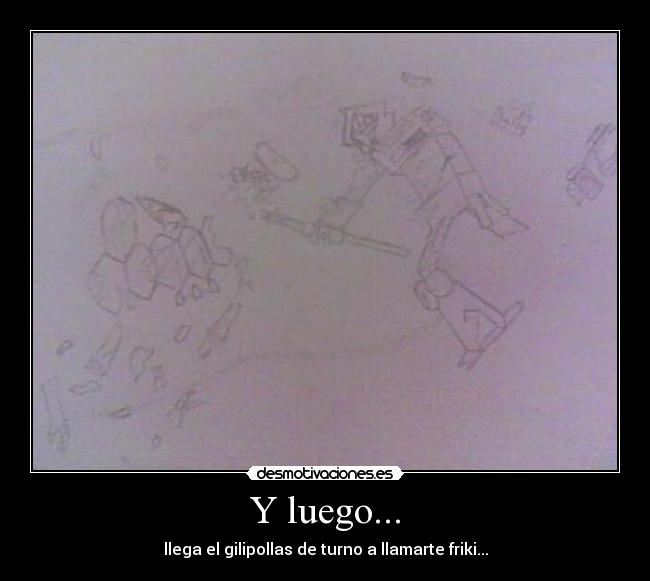 Y luego... - 