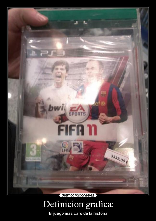 Definicion grafica: - El juego mas caro de la historia