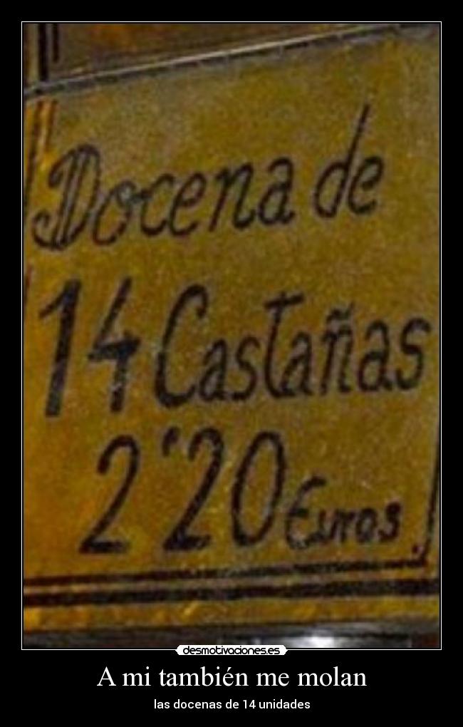 A mi también me molan - 