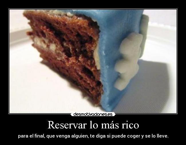 carteles comida rica persona que lleva lunnarisdeidhun desmotivaciones