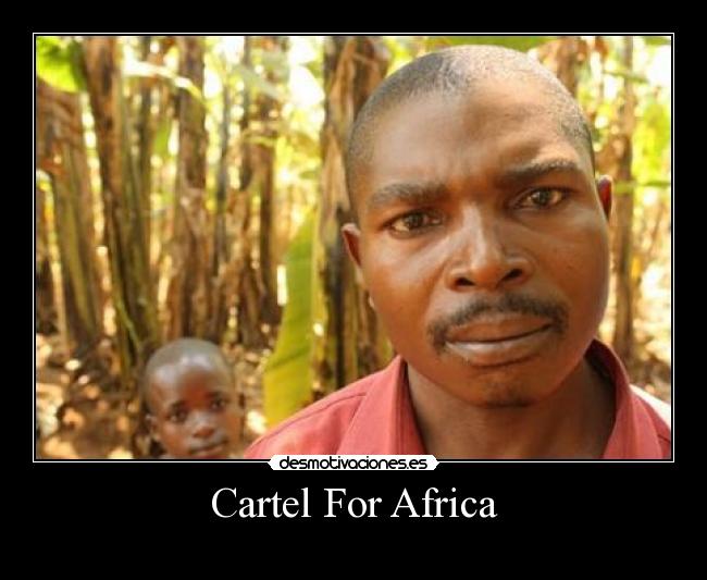 Cartel For Africa -