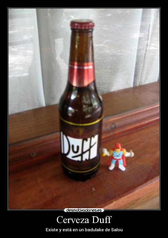 carteles cerveza duff existe esta salou beer desmotivaciones