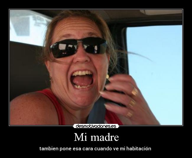 Mi madre -