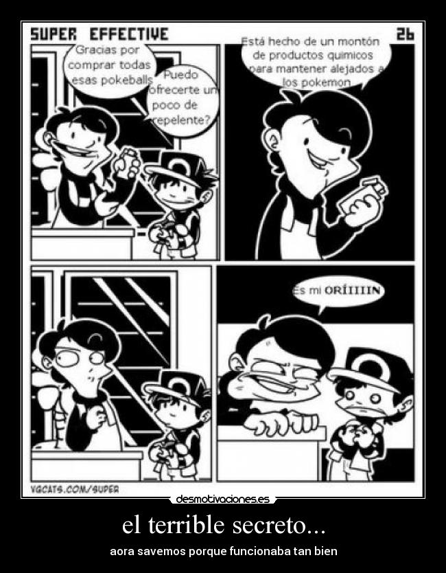 el terrible secreto... - aora savemos porque funcionaba tan bien