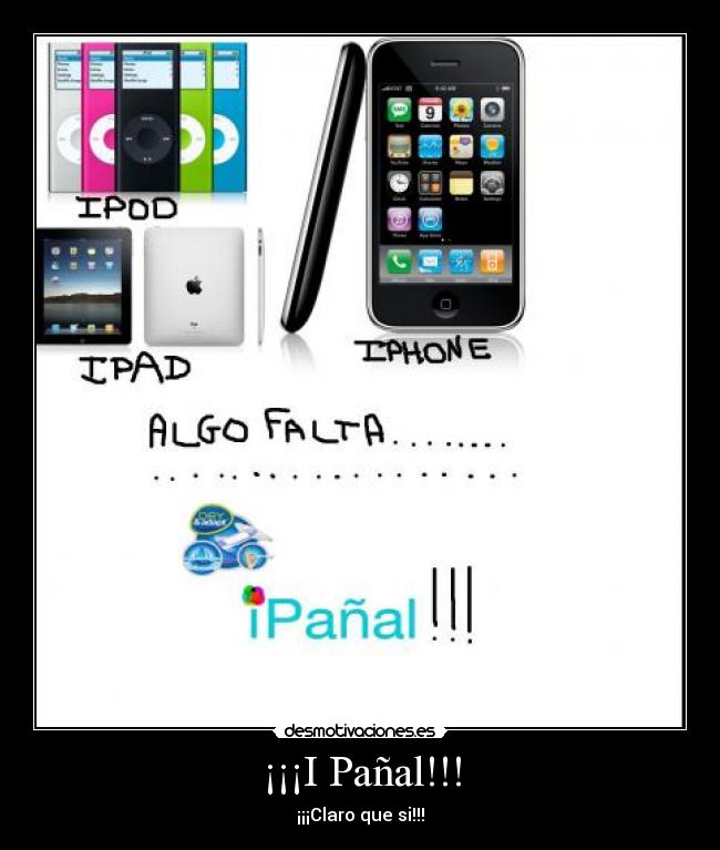 ¡¡¡I Pañal!!! - ¡¡¡Claro que si!!!