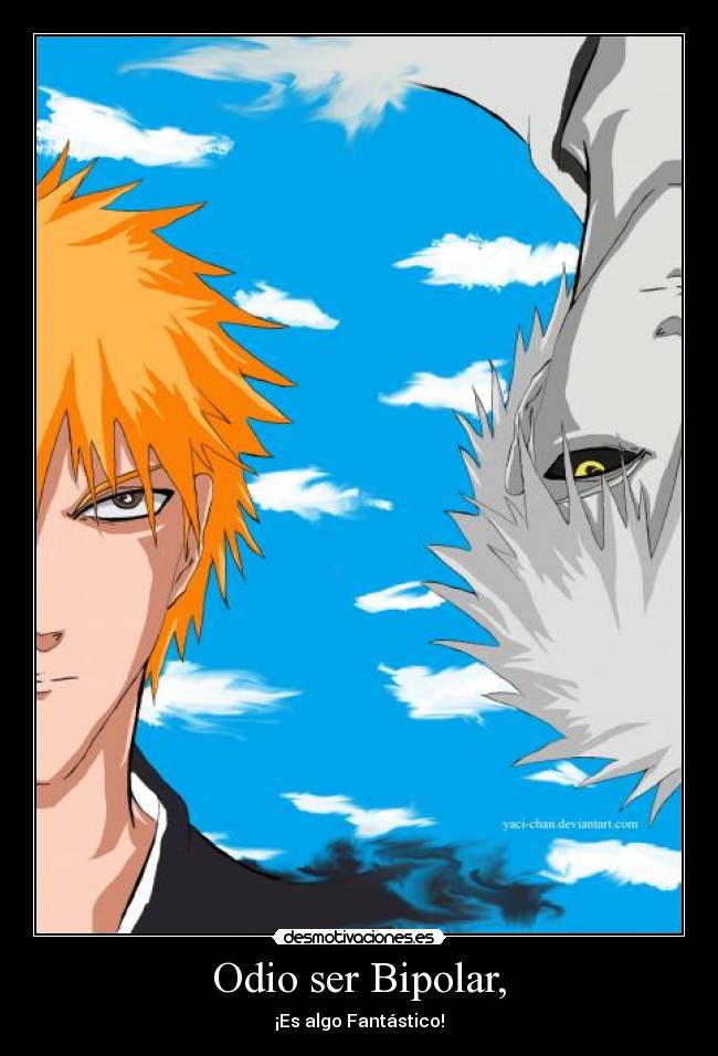 Odio ser Bipolar, - 