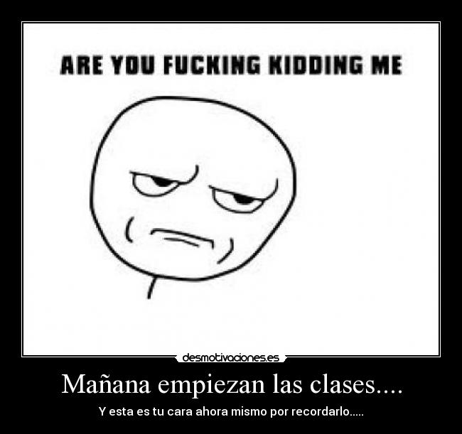 Mañana empiezan las clases.... - 