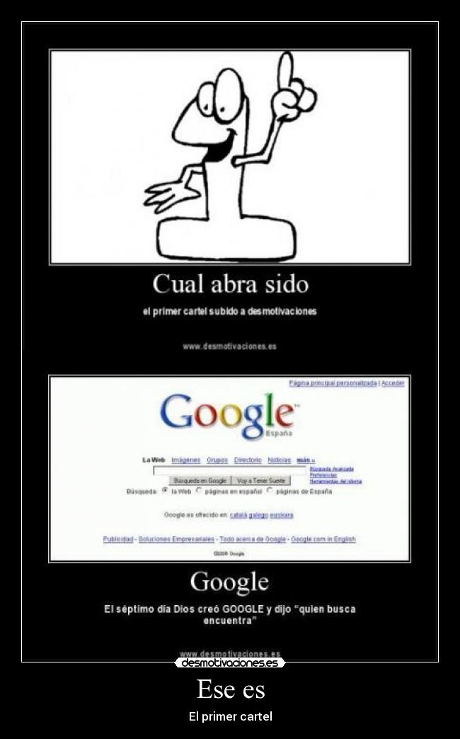 Ese es - El primer cartel