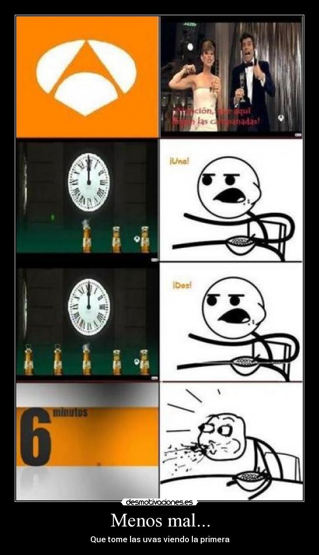 Menos mal... - Que tome las uvas viendo la primera