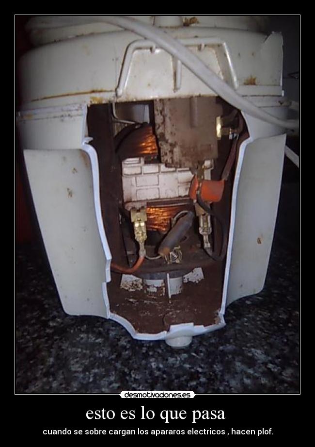 esto es lo que pasa -