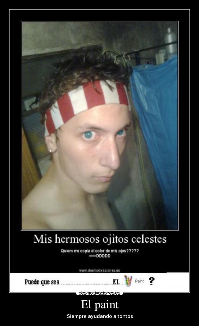 El paint - Siempre ayudando a tontos