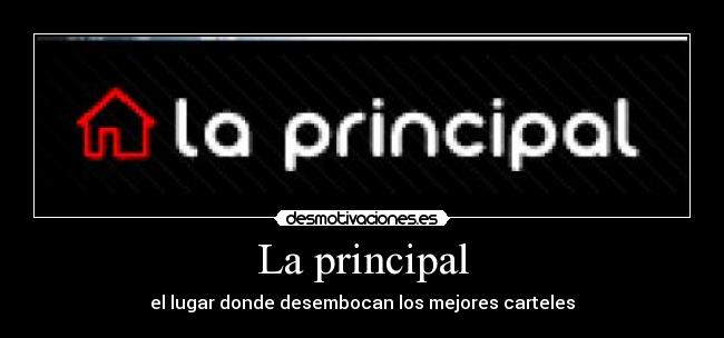 La principal - 