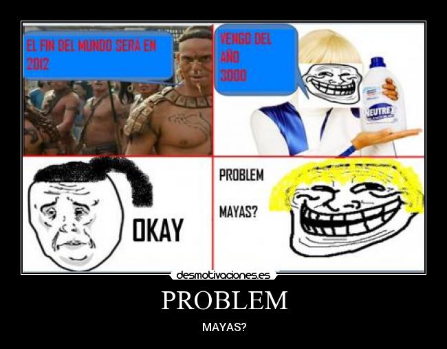 PROBLEM -