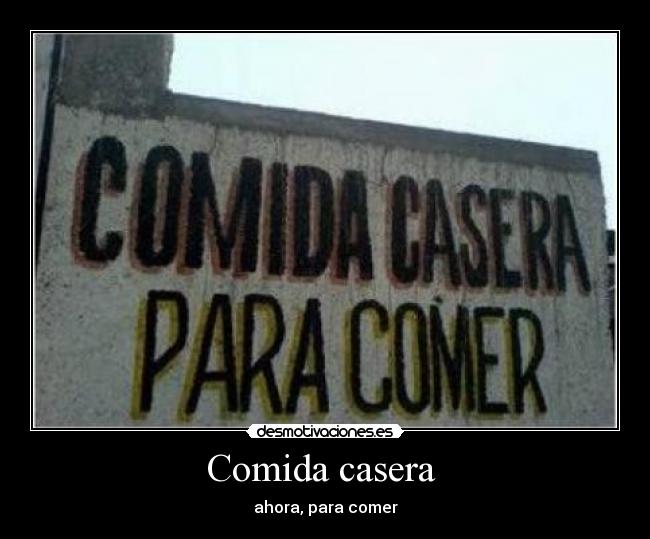 Comida casera  - 